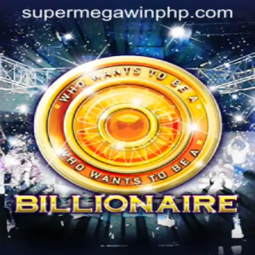 The Thrilling World of 'Billionaire': Unlocking the 'SUPERMEGAWIN'