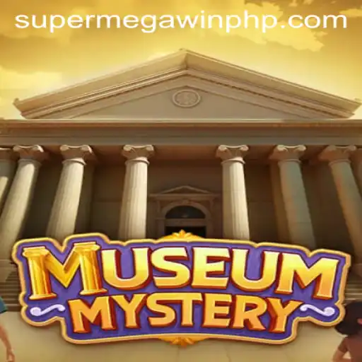 MuseumMystery: Unveiling Thrilling Adventures with SuperMegaWin