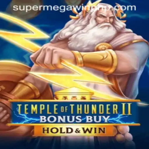 Unveiling the Epic: Temple of Thunder II Bonus Buy and the Alluring SUPERMEGAWIN